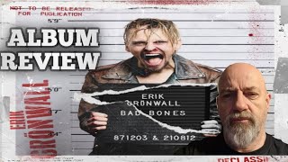 Erik Gronwall - Bad bones ALBUM REVIEW
