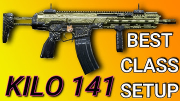 Best Kilo 141 Class Setup!!! Best Modern Warfare Class Setups