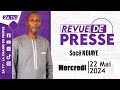 Revue de presse sur 2atv du mercredi 22 mai 2024