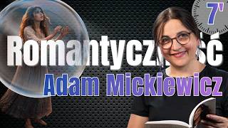 7-minute reading: 'Romanticism' by A. Mickiewicz - content and issues