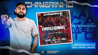 CD EMBRAZADINHAS FEST VOL.3 - DJ CHAVERINHO (OFICIAL)