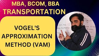 Transportation - VAM (Part-1)