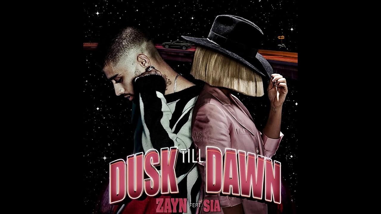 Zayn sia dusk till dawn. зейн малик и сиа. зейн даск тилл давн. Dusk till dawn зейн малик. Zayn feat.