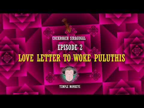 Love Letter to Woke Rebels | Cockroach Siragugal Episode 2