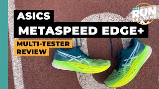 Asics Metaspeed Edge+ Multi-Tester Review: Better than The Asics Metaspeed Sky+?