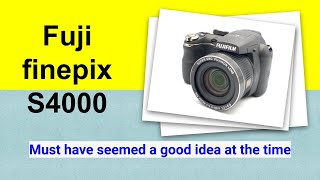 Fuji Finepix S4000. Must have seemed like a good idea at the time!