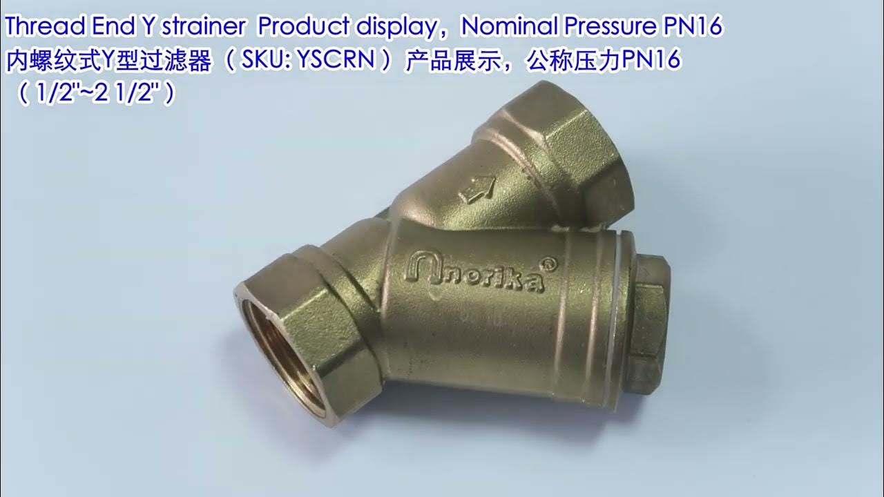 NORIKA® BRASS PRESSFIT YSTRAINER & BRASS YSTRAINER INSTALLATION DEMO
