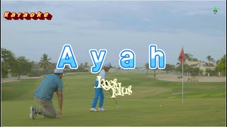 Ayah - Koes Plus   Karaoke