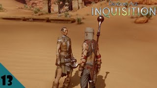 Dragon Age Inquisition Episode: 13 - The Forbidden Oasis!