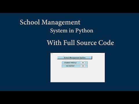 School Management System in Python with full source code || Free Download 2021