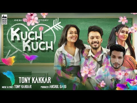 Tony Kakkar   Kuch Kuch  Neha Kakkar  Ankitta Sharma  Priyank  New Full Dance Video  Song