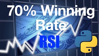 How To Build A Rsi Trading Strategy And Backtest Over 500 Stocks In Python 70% Winning Rate