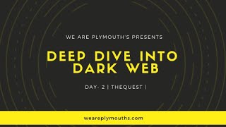 Deep Dive Into Dark Web | Day 2 | Sarath G | TheQuest | screenshot 5