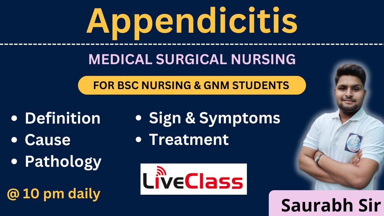 Appendicitis || medical surgical nursing || For Bsc Nursing and GNM students
