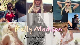 Kelly Madison | Life After Divorce