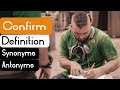Discover Synonyms for Confirm: Enrich Your Communication