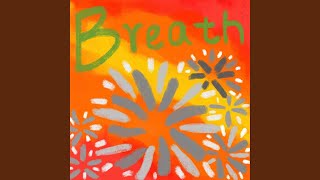 Breath Breath