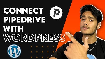 How to connect Pipedrive to WordPress? (WordPress Pipedrive Integration)