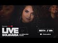 LIVE SOLIDÁRIA - DÉBORA REIS #FiqueemCasa e #CanteComigo