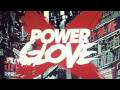 Power Glove - Streets of 2043