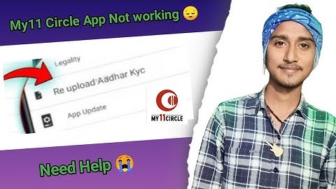 I want re-upload aadhar card KYC VERIFICATION in problem fix | my 11 circle kyc failed problem 2024