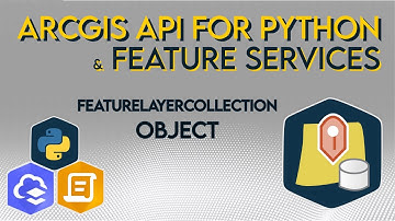 Feature Layer Collection Object with the ArcGIS API for Python | ArcGIS Online