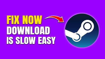 How To Fix Steam Games Slow Download Speed (Boost Your Downloads Fast)