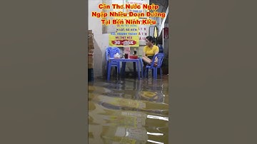 CẦN THƠ NƯỚC NGẬP 1875 #shorts