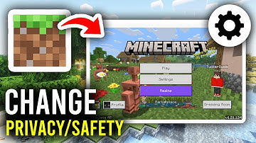 How To Change Privacy and Online Safety Settings In Minecraft - Step By Step