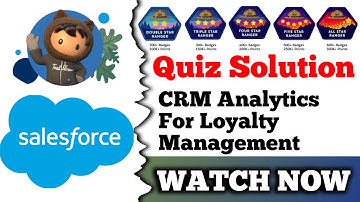 CRM Analytics for Loyalty Management | Salesforce Trailhead | Quiz Solution