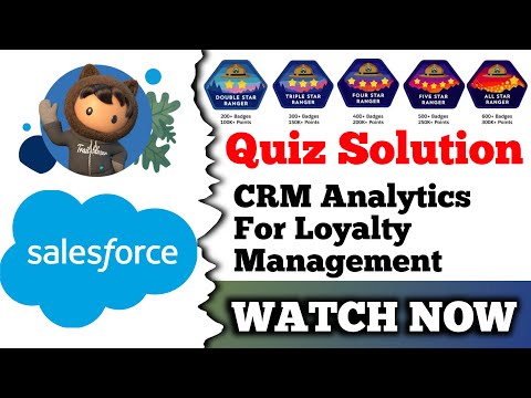 CRM Analytics for Loyalty Management | Salesforce Trailhead | Quiz Solution