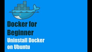 Uninstall Docker from Ubuntu