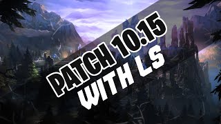 LoL Patch Notes 10.15 - Finally A Real Patch | OMG TEEMO