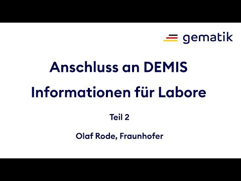 DEMIS Inbetriebnahmeunterstützung für Labore Part 2