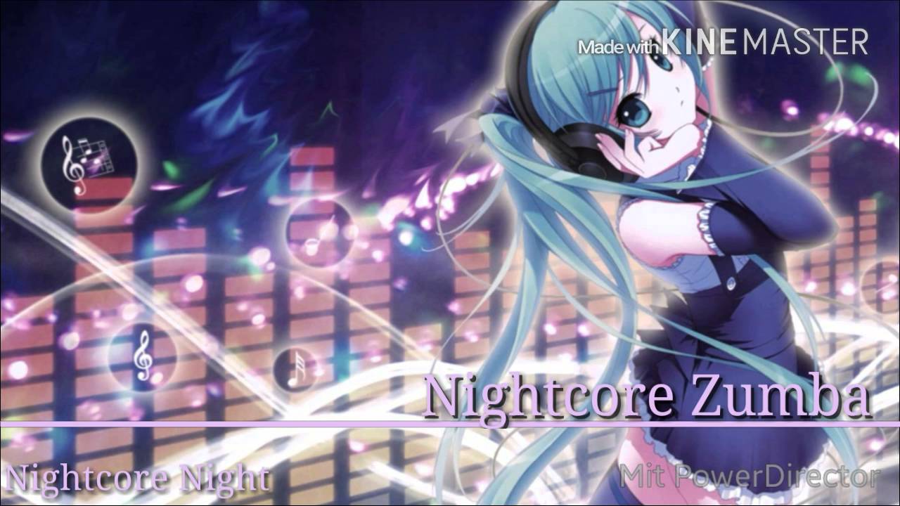 Nightcore  Zumba