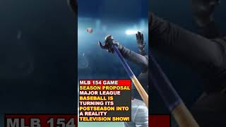 Mlb 154 Game Season Proposal MLB 154-Game Proposal Changes Everything! Guide