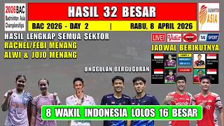 8 WAKIL INDONESIA MENANG ~ Hasil 32 Besar Badminton Asia 2026 Hari Ini ~ ALWI & RACHEL/FEBI MENANG