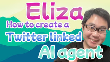 【Eliza】How to create a Twitter linked AI agent