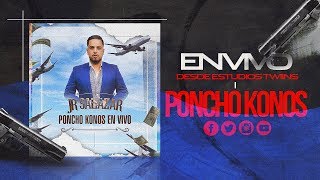 Video thumbnail of "Poncho Konos-Jr Salazar y su nueva eskuela(EN VIVO)(LYRIC VIDEO)"