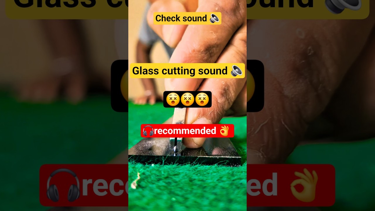 Glass cutting sound🔈😵 