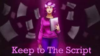 Keep to the Script