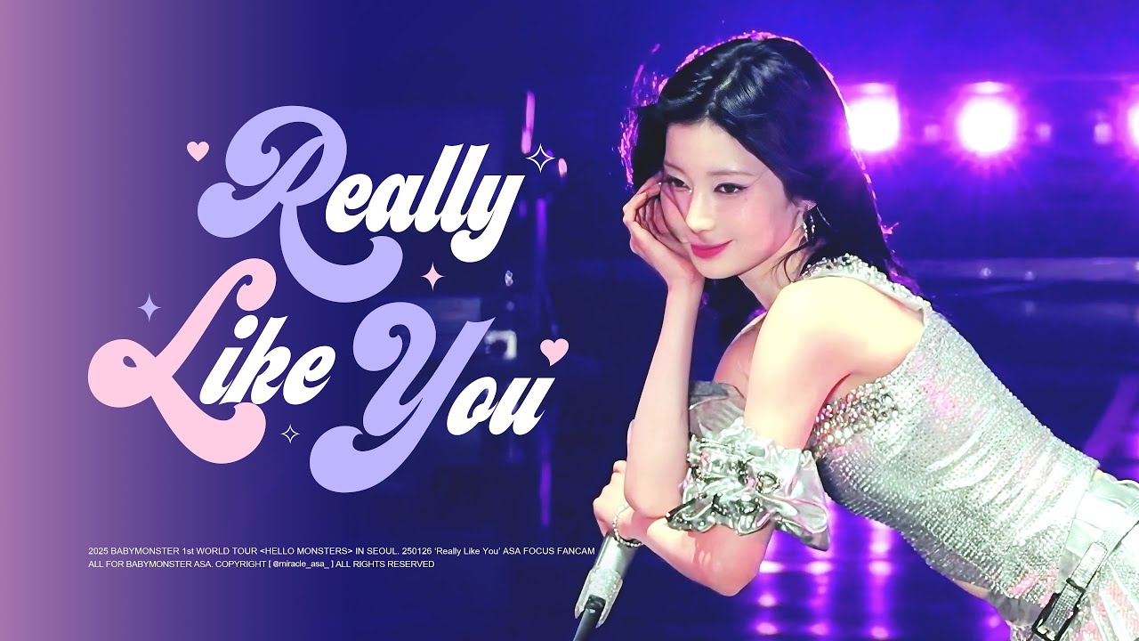 [4K] 250126 BABYMONSTER ASA 'Really Like You' FOCUS FANCAM 직캠 | 1st WORLD TOUR IN SEOUL