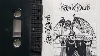 Shine Dark - I Dreamed Tonight - Classic 90S Metal - Orig Demo Tape Version