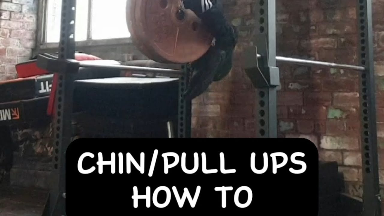 Chin/Pull ups how to. YouTube