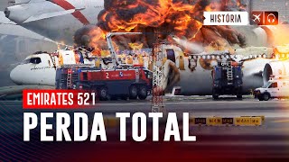 A Única Perda Total da Empresa: Emirates 521 | EP. 1121