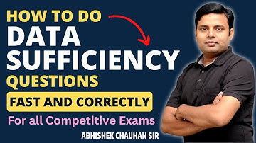 Reasoning Data Sufficiency Tricks - Data Sufficiency Reasoning Tricks | Abhilakshya academy