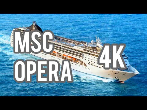 MSC Opera Cruise Ship Tour 4K