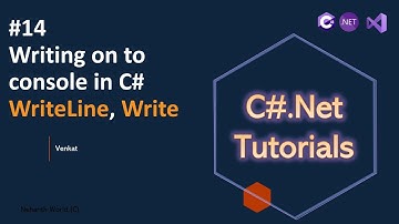 Part 14 Writing on to the console in C# || C#.Net Tutorials for Beginners || @NehanthWorld