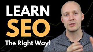 How to ACTUALLY Learn SEO in 2021