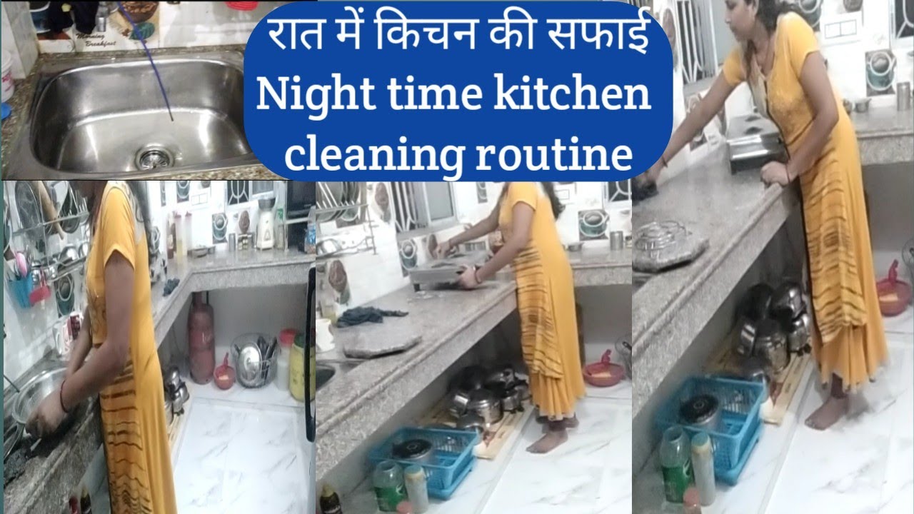 Indian Night time kitchen cleaning routineMy daily night kitchen